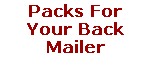 Packs for your Back Mailer
